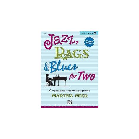 Martha Mier: Jazz, Rags And Blues For Two - Duet Book 2 
