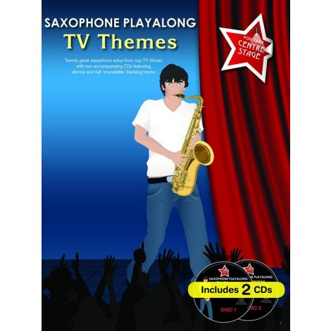 You Take Centre Stage: Saxophone Playalong TV Themes