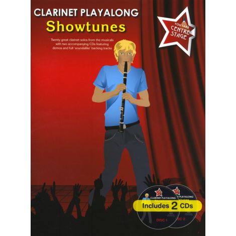 You Take Centre Stage: Clarinet Playalong Showtunes