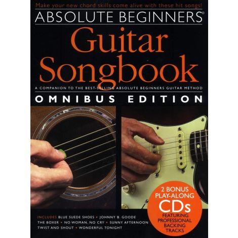 Absolute Beginners: Guitar Songbook - Omnibus Edition