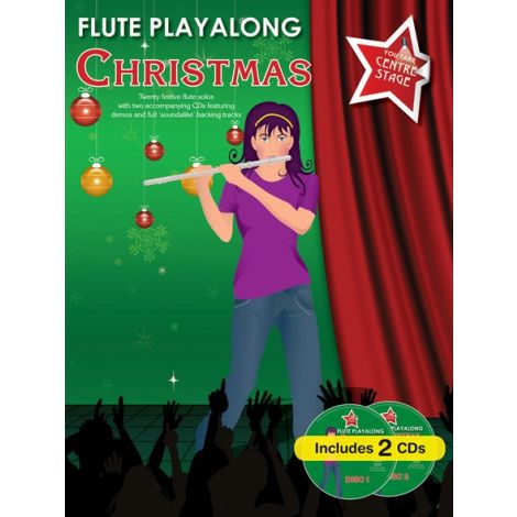 You Take Centre Stage: Flute Playalong Christmas