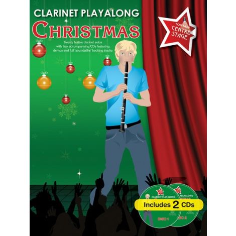 You Take Centre Stage: Clarinet Playalong Christmas