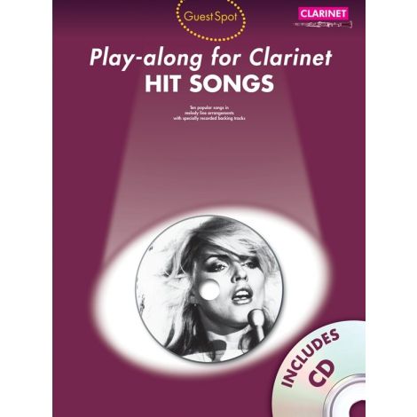 Guest Spot: Hit Songs - Play-Along For Clarinet