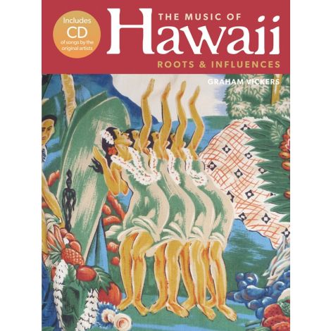 The Music Of Hawaii - Roots And Influences (Hardback)