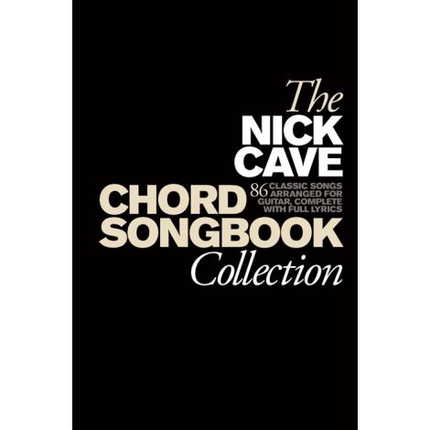 The Nick Cave Chord Songbook Collection (Hardback)
