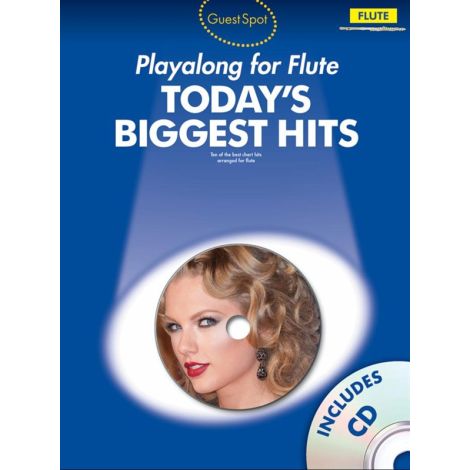 Guest Spot Today's Biggest Hits: Flute