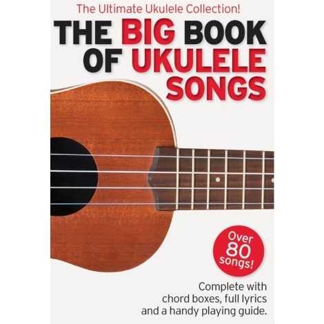 The Big Book Of Ukulele Songs Uku Book DNO