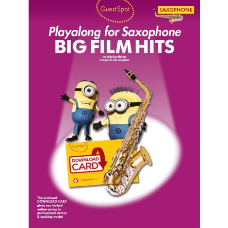 Guest Spot: Big Film Hits Playalong For Alto Saxophone (Book/Audio Download)