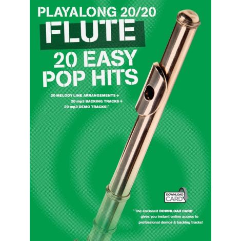 Playalong 20/20 Flute: 20 Easy Pop Hits (Book/Audio Download)