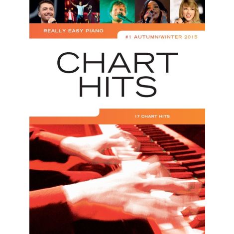 Really Easy Piano: Chart Hits Vol. 1 (Autumn/Winter 2015)