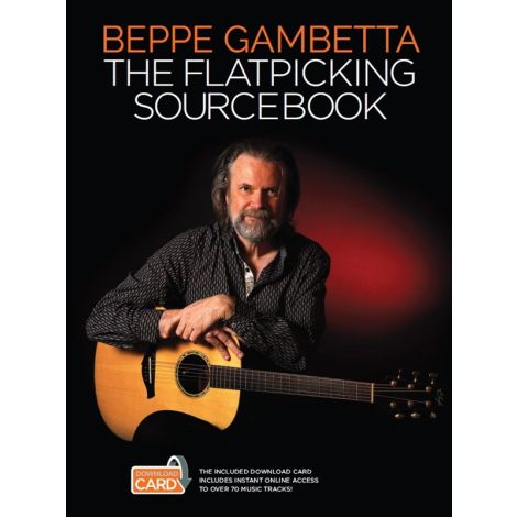 Beppe Gambetta: The Flatpicking Sourcebook