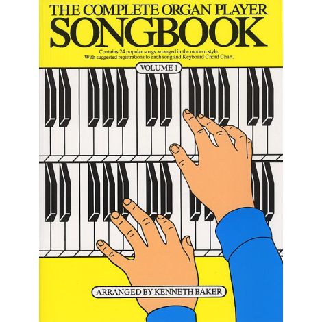 The Complete Organ Player: Songbook Volume 1