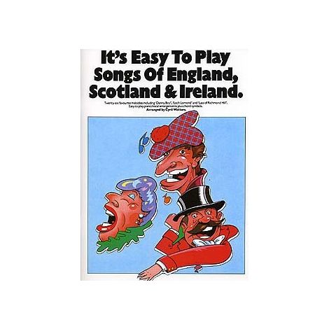 It's Easy To Play Songs Of England, Scotland And Ireland
