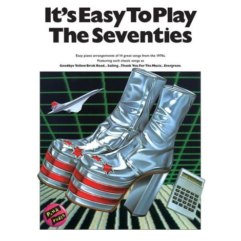 It's Easy To Play The Seventies
