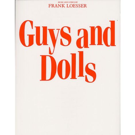 Frank Loesser: Guys And Dolls (Vocal Score)