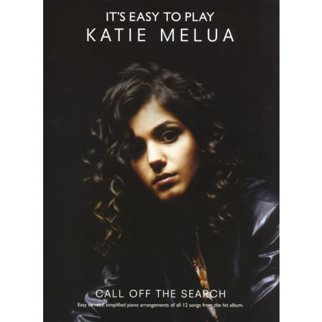 It's Easy To Play Katie Melua: Call Off The Search
