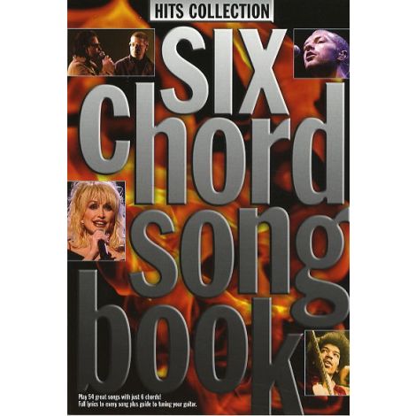 Six Chord Songbook: Hits Collection