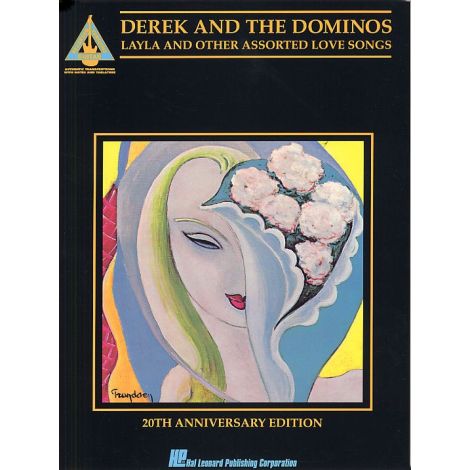 Derek And The Dominos: Layla And Other Assorted Love Songs: 20th Anniversary Edition - Guitar Recorded Versions