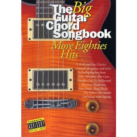The Big Guitar Chord Songbook: More Eighties Hits