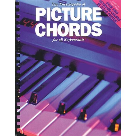 The Encyclopaedia Of Picture Chords For All Keyboardists