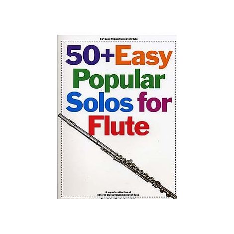 50+ Easy Popular Solos For Flute