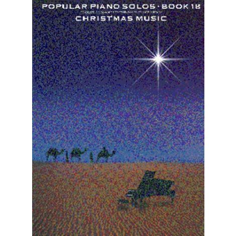 Popular Piano Solos Book 18: Christmas Music