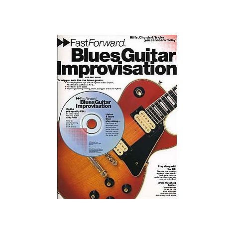 Fast Forward: Blues Guitar Improvisation