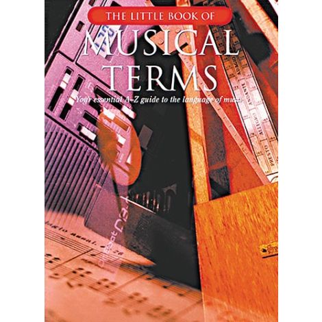 The Little Book Of Musical Terms