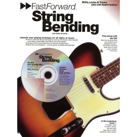 Fast Forward: String Bending