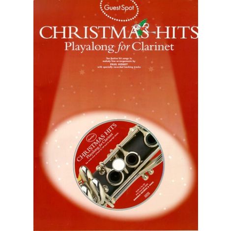 Guest Spot: Christmas Hits Playalong For Clarinet (Book/CD)