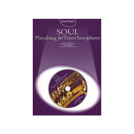 Guest Spot: Soul Playalong For Tenor Saxophone