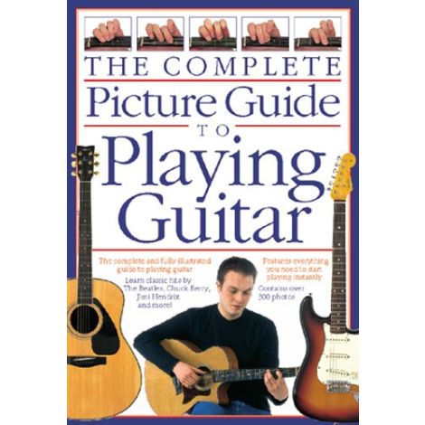 Complete Picture Guide to Playing Guitar (Small Format)