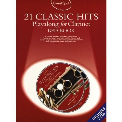 Guest Spot: 21 Classic Hits Playalong For Clarinet - Red Book