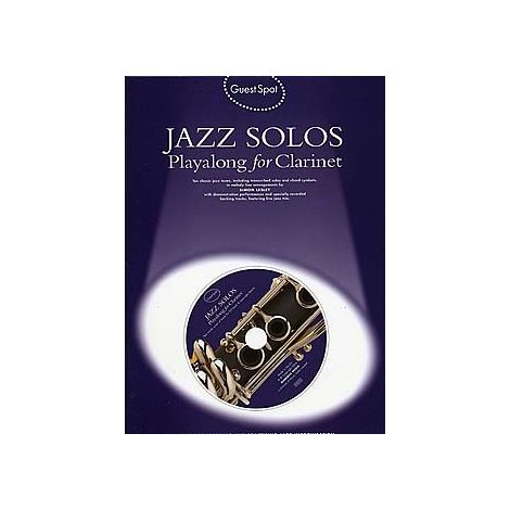 Guest Spot: Jazz Solos Playalong For Clarinet