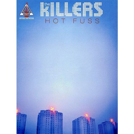 The Killers: Hot Fuss - Guitar Recorded Versions