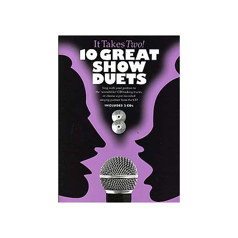 It Takes Two: 10 Great Show Duets