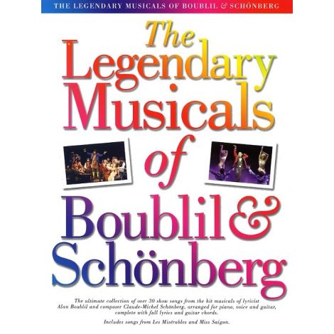 The Legendary Musicals Of Boublil And Schonberg