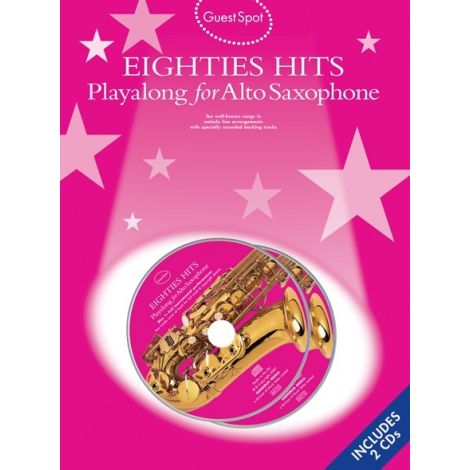 Guest Spot: Eighties Playalong Hits for Alto Saxophone (Book and 2CDs)