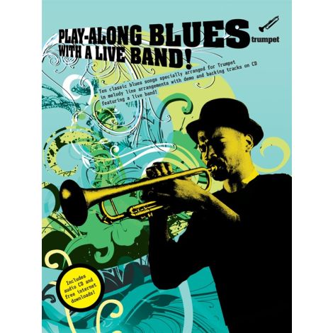 Play-Along Blues With A Live Band: Trumpet (Book And CD)