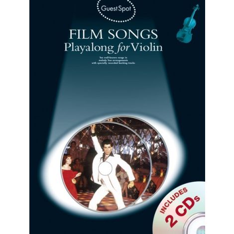 Guest Spot: Film Songs Playalong For Violin (Book/2CDs)