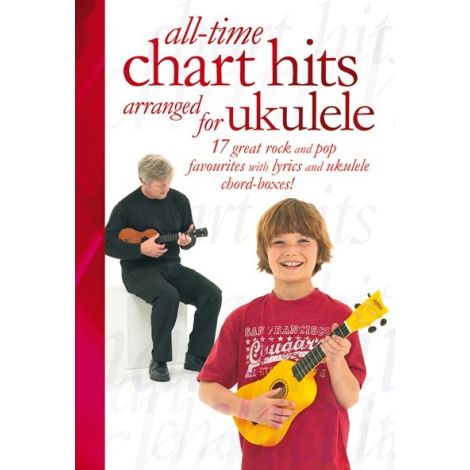All-Time Chart Hits Arranged For Ukulele