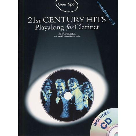 Guest Spot: 21st Century Hits Playalong for Clarinet (Book And CD)