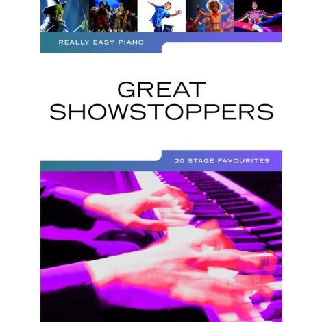 Really Easy Piano Great Showstoppers - 20 Stage Favorites