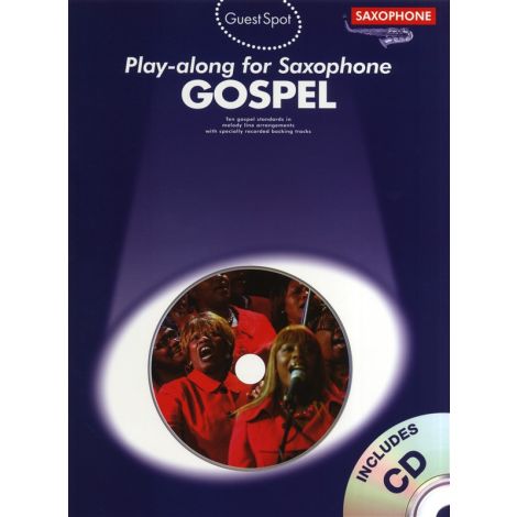 Guest Spot: Gospel Play-Along For Alto Saxophone