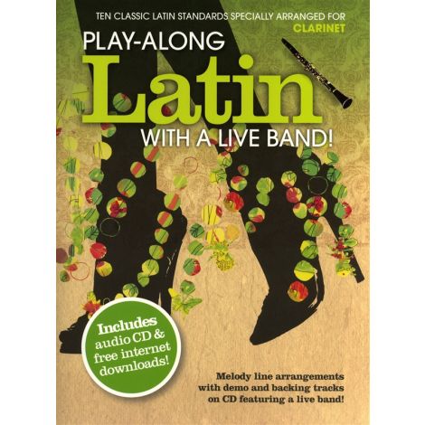 Play-Along Latin With A Live Band! - Clarinet