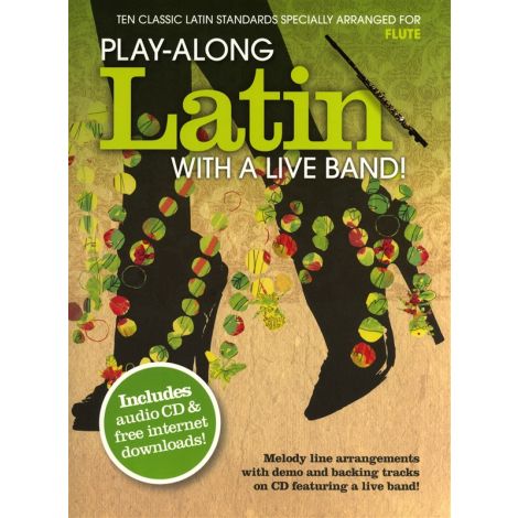 Play-Along Latin With A Live Band! - Flute