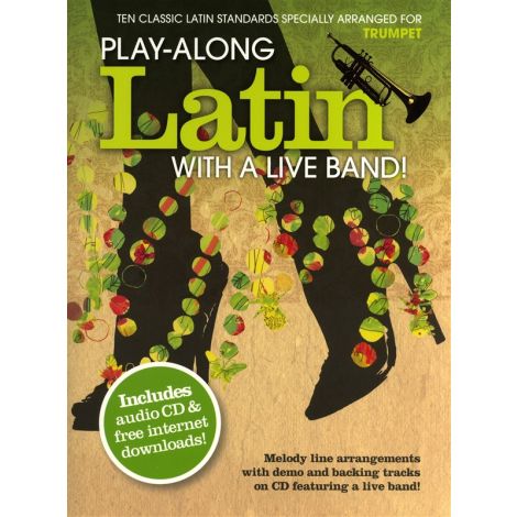 Play-Along Latin With A Live Band! - Trumpet