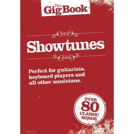 The Gig Book: Showtunes