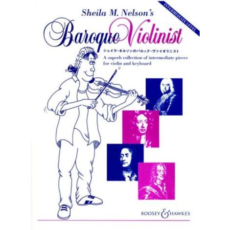 Sheila M. Nelson's Baroque Violinist (Violin & Pia
