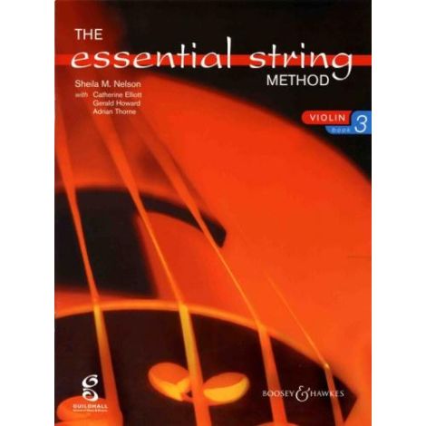 Sheila Nelson: Essential String Method Book 3 (Violin)